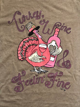 Load image into Gallery viewer, Thanksgiving Turkey, Wine & Feelin' Fine - Rusty Soul
